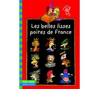 Les belles lisses poires de France: Les livres de e Motordu