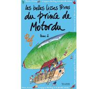 LES BELLES LISSES POIRES DU PRINCE DE MOTORDU T2