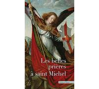 Les belles prières à saint Michel