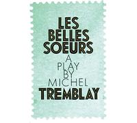 Les Belles-Soeurs
