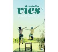 LES BELLES VIES