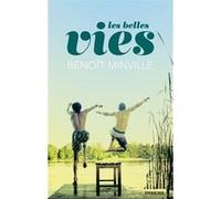 Les belles vies Benoît Minville (Auteur)