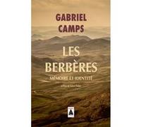 Les Berbères Gabriel Camps (Auteur), Salem Chaker (Auteur)