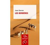 Les Berbères - Jean Servier - Que Sais-Je - broché - Etude