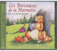 Les Berceuses De La Marmotte Vol. 2: Le Do Fait Son Dodo