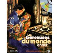 Les berceuses du monde entier