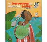 Les Berceuses du monde entier, volume 2 (inclus un CD)