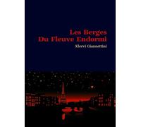 Les Berges Du Fleuve Endormi