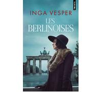 Les Berlinoises - Inga Vesper - Points - Poche - Roman