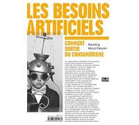 Les besoins artificiels: Comment sortir du consumérisme