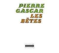Les Bêtes - Pierre Gascar - Gallimard - Poche - Livre