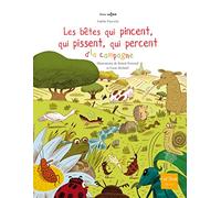 Les Bêtes qui pincent, qui pissent, qui percent à la campagne