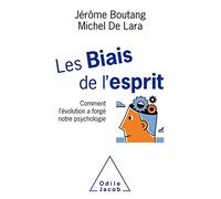 Les Biais de l'esprit