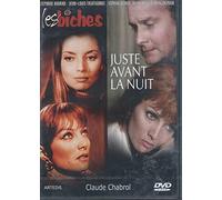 LES BICHES / JUSTE AVANT LA NUIT