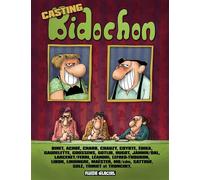 Les bidochon hors-serie ; casting bidochon - Christian Binet - Fluide Glacial-Audie - broché - Bande dessinée