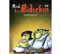 Les bidochon t.12 ; telespectateurs Christian Binet (Auteur)