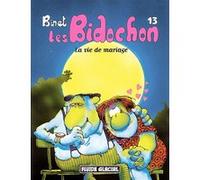 Les bidochon t.13 ; la vie de mariage Christian Binet (Auteur)