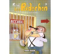 Les Bidochon, tome 9 : Les fous sont lâchés