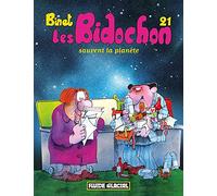Les Bidochon - Tome 21 - Sauvent la planète