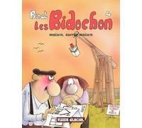 Les Bidochon – Tome 4 : Maison sucrée maison – Fluide Glacial