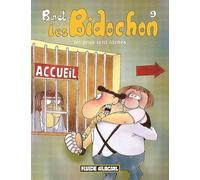 Christian Binet – Les Bidochon, Tome 9 : Les fous sont lâchés – Cartonné