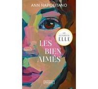 Les Bien-aimés Ann Napolitano (Auteur), Caroline Bouet (Traduction)