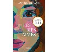 Les Bien-aimés Ann Napolitano (Auteur), Caroline Bouet (Traduction)
