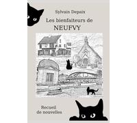 Les bienfaiteurs de Neufvy