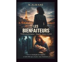 Les Bienfaiteurs: Quand la charité devient le crime parfait