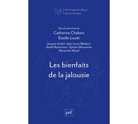 Les bienfaits de la jalousie - Catherine Chabert - Puf - broché - Essai