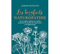 Les bienfaits de la naturopathie chez les enfants, adolescents et adultes présentant des troubles du comportement et de l'apprentissage