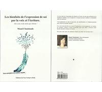 Les bienfaits de l'expression de soi par la voix et l'écriture