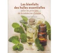 Les bienfaits des huiles essentielles selon les principes de la médecine chinoise