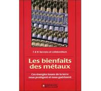 Les bienfaits des métaux - Félix Servranx - Servranx - broché - Guide
