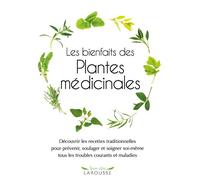 Les bienfaits des plantes médicinales