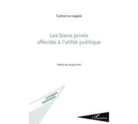 Les Biens Privés Affectés À L'utilité Publique