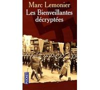 LES BIENVEILLANTES DECRYPTEES