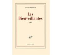 Jonathan Littell – Les Bienveillantes – Prix Goncourt et Prix du roman de l'Académie française 2006