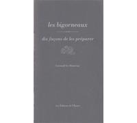 Les bigorneaux, dix façons de les préparer - Gwenaël Le Houerou - L'epure - broché - Guide