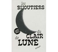 Les bijoutiers du clair de lune