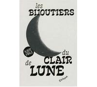 Les Bijoutiers du clair de lune - Albert Vidalie - L'echappee - broché - Roman