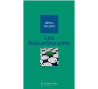 Les biocarburants Ariane Dominicis (de) (Auteur)