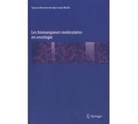 Les biomarqueurs moléculaires en oncologie - Collectif - Springer Vienne - Poche - Etude