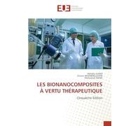 Les Bionanocomposites À Vertu Thérapeutique