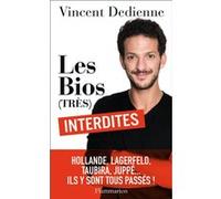 Les Bios (très) interdites Vincent Dedienne (Auteur)