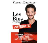 Les Bios (très) interdites - Vincent Dedienne - Flammarion - broché - Anthologie