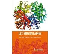 Les biosimilaires - Jean-Louis Prugnaud - Springer Vienne - Poche - Scolaire / Universitaire