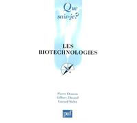 Les biotechnologies - Philippe Kourilsky - Que Sais-Je - Poche - Etude