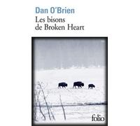 Dan O'Brien – Les bisons de Broken Heart – Roman – Poche – Gallimard