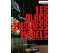 Les Black Business Models Philippe Buschini (Auteur)